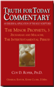 The Minor Prophets, 3: Zechariah and…
