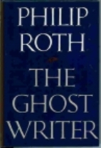 The Ghost Writer by Philip Roth