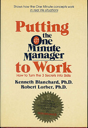 Putting the One Minute Manager to Work: How…