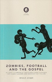Zombies, Football and the Gospel: At Least…
