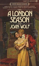 A London Season by Joan Wolf