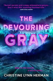 The Devouring Gray por Christine Lynn Herman
