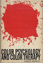 Color psychology and color therapy; a…