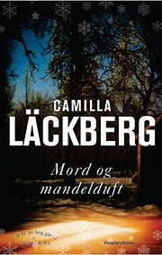 Mord og mandelduft (in Danish) af Camilla…