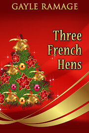 Three French Hens - Revised Edition af Gayle…