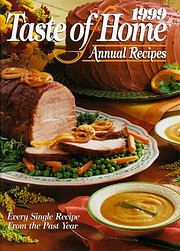 1999 Taste of Home Annual Recipes af Pohl…