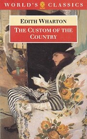 The Custom of the Country (The World's…