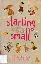 Starting Small: Teaching Tolerance in…