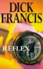 Reflex by Dick Francis