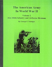 The American Army in World War II: Volume 2,…