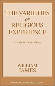 The Varieties of Religious Experience…