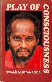 Play of Consciousness av Swami Muktananda