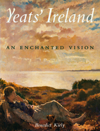 Yeats' Ireland by Benedict Kiely