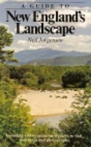 A Guide to New England's Landscape por Neil…