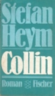 Collin. von Stefan Heym
