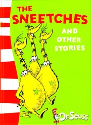 The Sneetches And Other Stories (Dr Seuss…