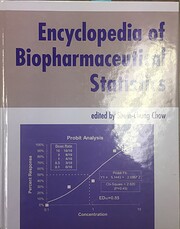 Encyclopedia of biopharmaceutical statistics…