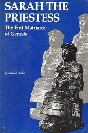 Sarah the priestess : the first matriarch of…