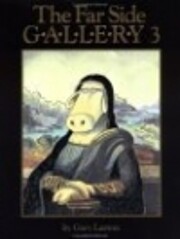 THE FAR SIDE GALLERY de Gary Larson