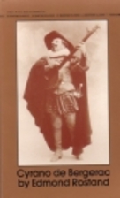 Cyrano de Bergerac by Edmond Rostand