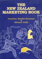 The New Zealand Marketing Book by Guenther…