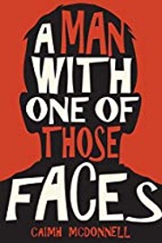 A Man With One of Those Faces (The Dublin…