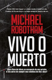 Vivo o Muerto af Michael Robotham