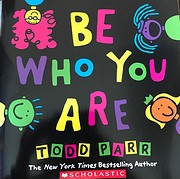 Be Who You Are af Todd Parr