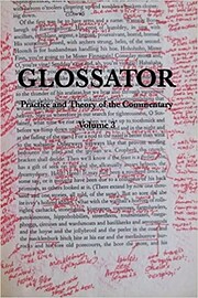 Glossator: Practice and Theory of the…
