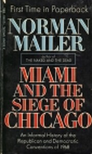 Miami and the Siege of Chicago by Norman…