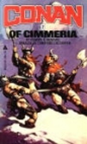 Conan of Cimmeria – tekijä: Robert E.…