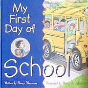 My First Day of School von Nancy Skarmeas