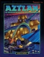 Aztlan: A Shadowrun Sourcebook by Nigel D.…