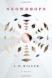 Snowdrops – tekijä: A. D. Miller