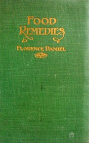 Food Remedies. Facts about foods and their…