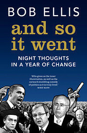 And so it went : night thoughts in a year of…