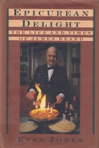 Epicurean Delight: The Life and Times of…