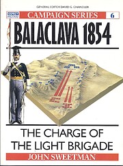 Balaclava 1854: The Charge of the Light…