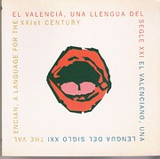 El valencià, una llengua del segle XXI El…