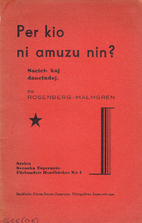 Per kio ni amuzu nin? by Jakob Rosenberg