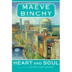 Heart and Soul by Maeve Binchy