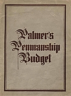 Palmer's penmanship budget by A. N. Palmer