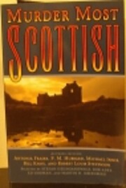 Murder Most Scottish de Et al (editors)…