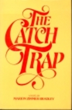 The Catch Trap by Marion Zimmer Bradley