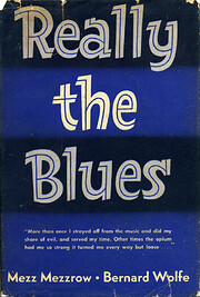 Really the Blues Tekijä: Milton Mezz…