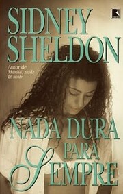 Nada Dura Para Sempre