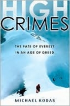 High Crimes: The Fate of Everest in an Age…