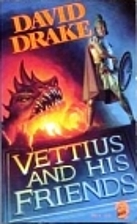 Vettius and His Friends by Drake