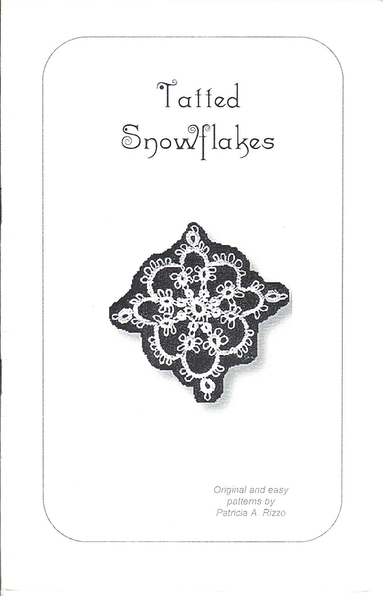 Tatted Snowflakes by Patricia Ann Rizzo LibraryThing