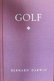 Golf by Bernard Darwin